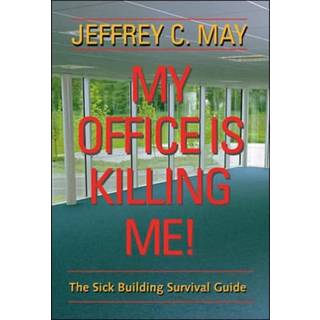 My Office Is Killing Me!