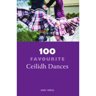 100 Favourite Ceilidh Dances