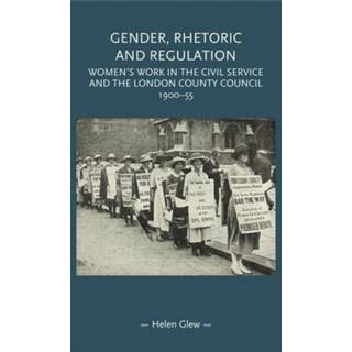 Gender, Rhetoric and Regulation (4, 2020) | Helen Glew