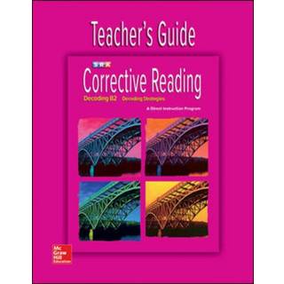 Corrective Reading Decoding Level B2, Teacher Guide