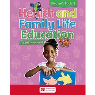 Health and Family Life Education Student's Book 2