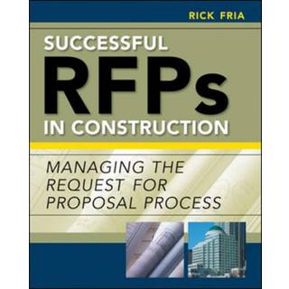 Successful RFPs in Construction (4, 2005) | Richard Fria
