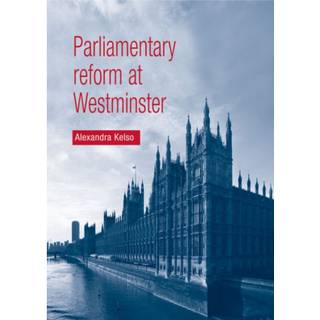 Parliamentary Reform at Westminster