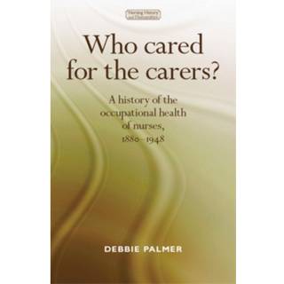 Who Cared for the Carers?