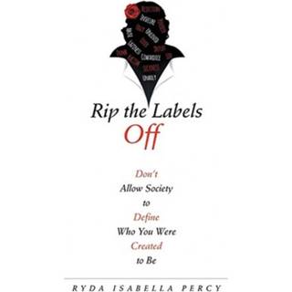 Rip the Labels Off (4, 2018) | Ryda Isabella Percy