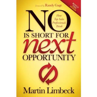 NO is Short for Next Opportunity