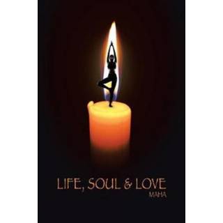 Life, Soul & Love