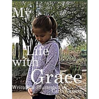 My Life with Grace