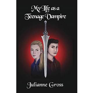 My Life As A Teenage Vampire