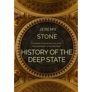 History of the Deep State
