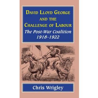 Lloyd George and the Challenge Labour