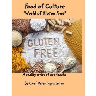 Food of Culture "World of Gluten Free"