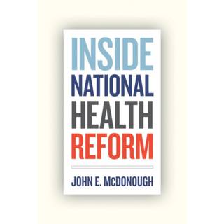 Inside National Health Reform