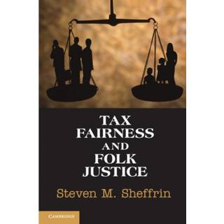 Tax Fairness and Folk Justice