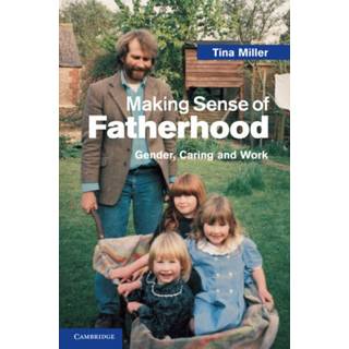 Making Sense of Fatherhood