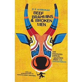 Beef, Brahmins, and Broken Men