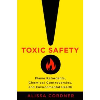 Toxic Safety