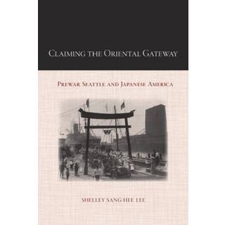 Claiming the Oriental Gateway