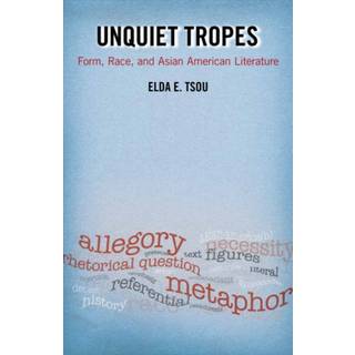 Unquiet Tropes