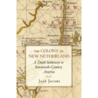 The Colony of New Netherland