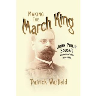 Making the March King