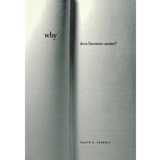 Why Does Literature Matter?