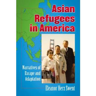 Asian Refugees in America