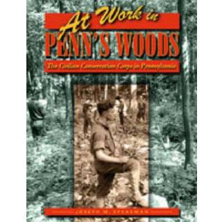 At Work in Penn's Woods