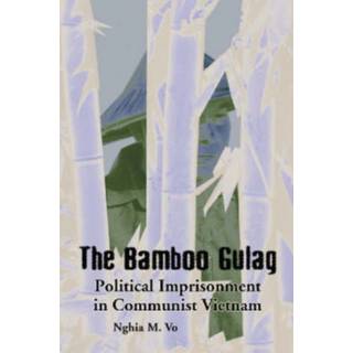 The Bamboo Gulag