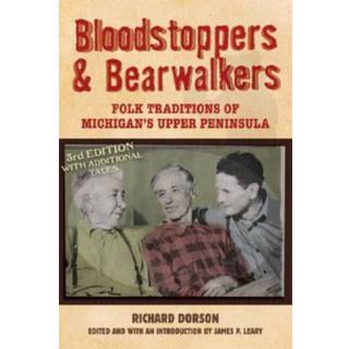 Bloodstoppers and Bearwalkers