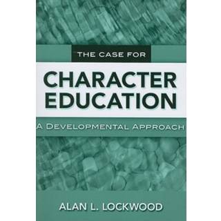 The Case for Character Education