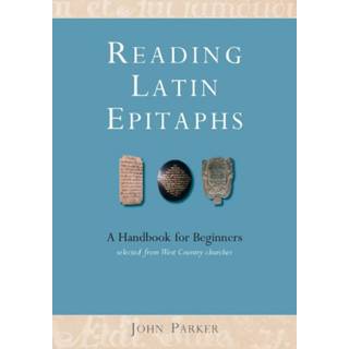Reading Latin Epitaphs