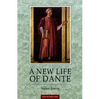 A New Life Of Dante