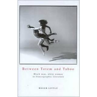 Between Totem And Taboo