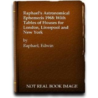 Raphael's Astronomical Ephemeris