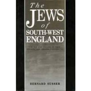 The Jews Of South West England