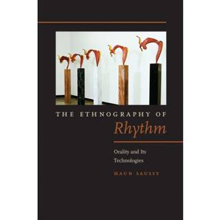 The Ethnography of Rhythm