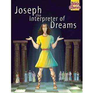 Joseph the Interpreter of Dreams
