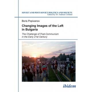 Changing Images of the Left in Bulgaria