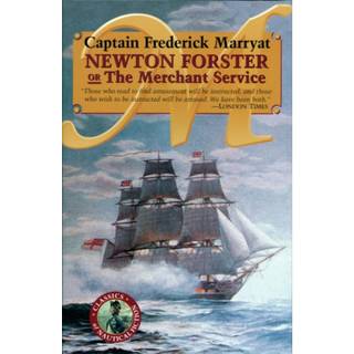 Newton Forster or The Merchant Service