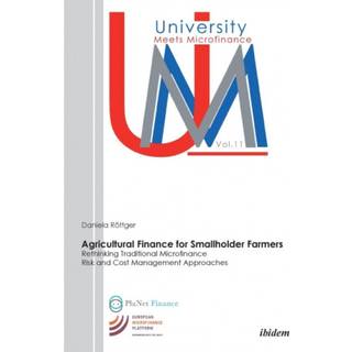 Agricultural Finance for Smallholder Farmers (4, 2015) | Daniela Rottger