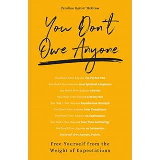 You Don't Owe Anyone