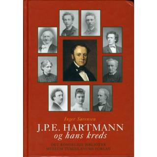 J P E Hartmann og hans kreds