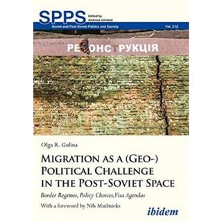 Migration as a (Geo-)Political Challenge in the Post-Soviet Space