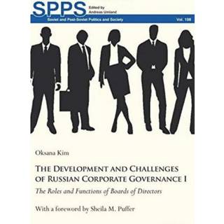 The Development and Challenges of Russian Corporate Governance I