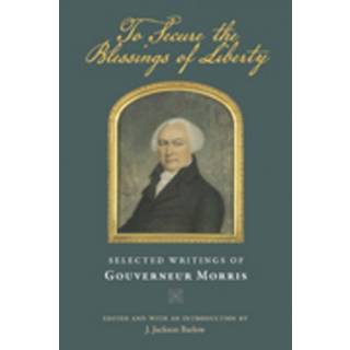 To Secure the Blessings of Liberty