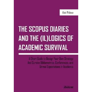 The SCOPUS Diaries and the (il)logics of Academic Survival