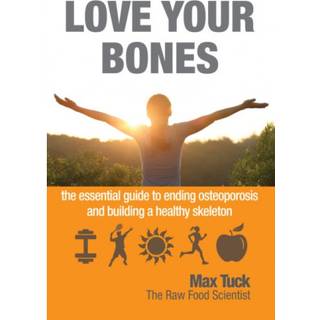 Love Your Bones