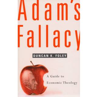 Adam’s Fallacy