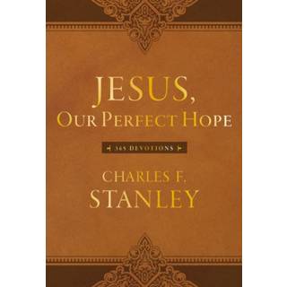 Jesus, Our Perfect Hope